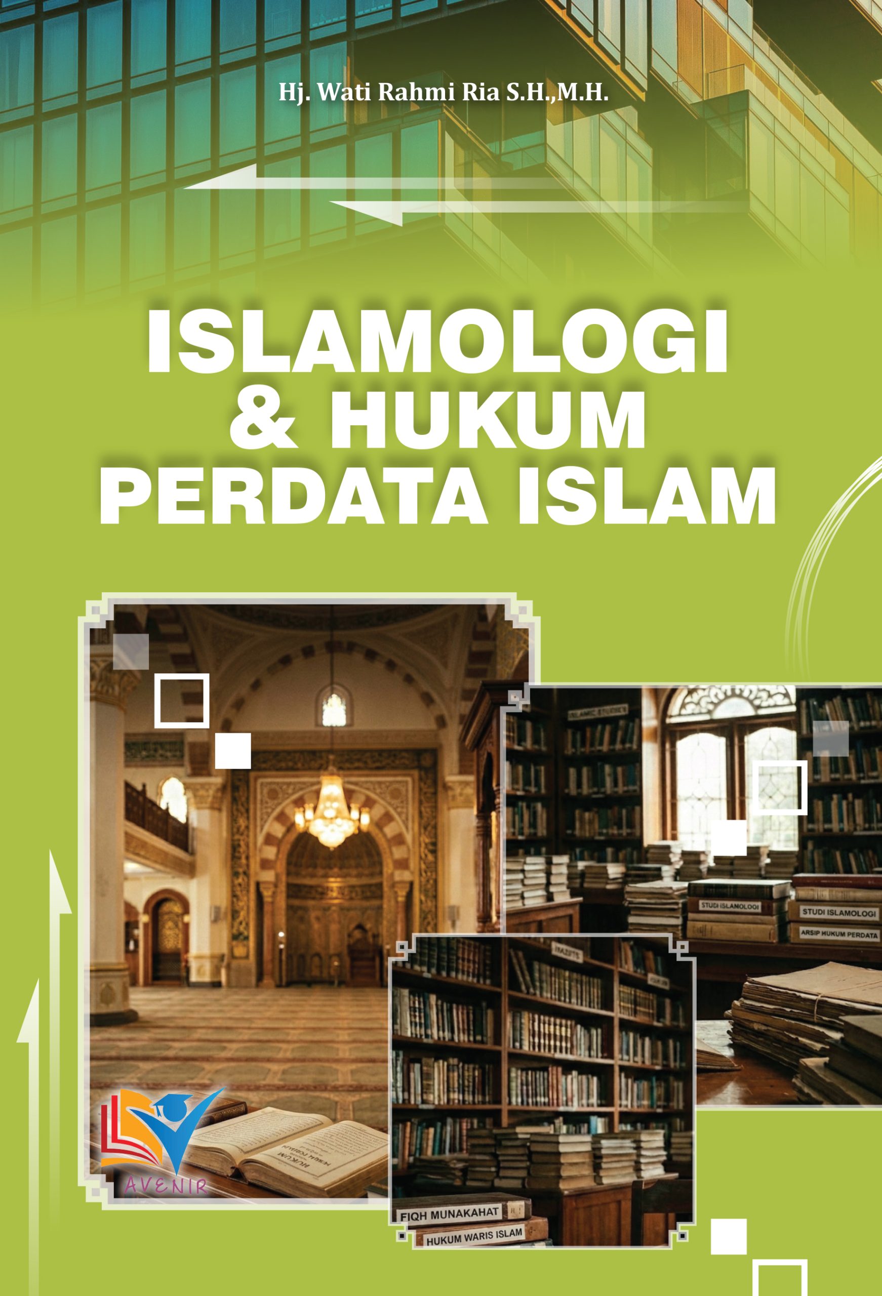 ISLAMOLOGI & HUKUM PERDATA ISLAM